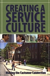 Creating a Service Culture: Making the Customer Connection [PDF]